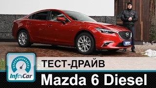 Mazda 6 Diesel - тест-драйв InfoCar.ua (Мазда 6 дизель)