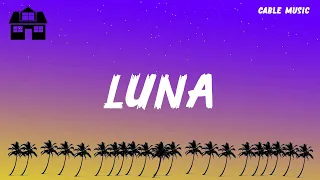 Feid, ATL Jacob - Luna (Letra/Lyrics) || Classy 101, Niña Bonita