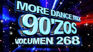 More Dance 90'zos Mix Vol. 268