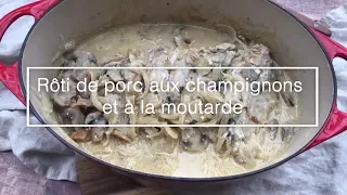 Rôti de porc aux champignons et à la moutarde