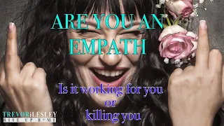 ARE YOU AN EMPATH