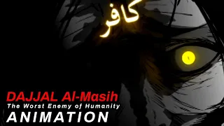 Islamic/Arabian Animation : Dajjal, The Worst Enemies of Humanity