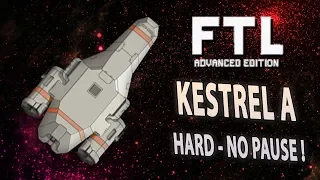 RETOUR À LA DURE ! (Kestrel A) - FTL HARD NO PAUSE