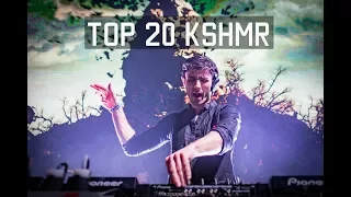 Best 20 KSHMR Drops 2018