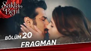 Sakla Beni 20. Bölüm Fragman