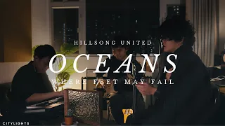 Hillsong United - Oceans (where feet may fail) [cover]｜Citylights Live 🌃