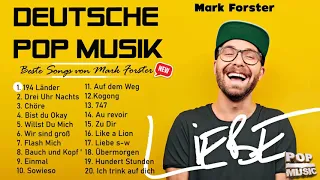 Mark Forster Greatest Hits (Vollständiges Album) - Das Beste von Mark Forster (HQ)