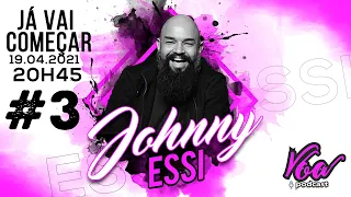 Podcast com Johnny Essi (Músico e Produtor, G3, Priscilla Alcântara) #3