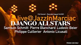 DJANGO FESTIVAL ALLSTARS :  LIVE in MARCIAC - Full Concert !