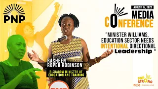 Rasheen Roper Robinson Comments on the Leadership of the Educational Sector