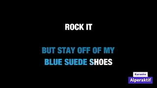 Karaoke - Elvis Presley - Blue Suede Shoes (with lyrics -no lead vocal)