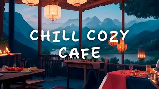 CHILL COZY CAFE • chill lofi music | chill beats to relax/study to