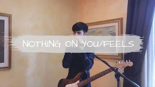 Ed Sheeran - Nothing On You/Feels - Mashup [loop cover - Madef]