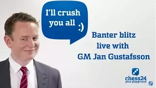 Banter Blitz with GM Jan Gustafsson (93)