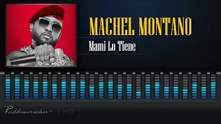 Machel Montano - Mami Lo Tiene [2018 Soca] [HD]