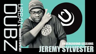 Jeremy Sylvester - Underground Sessions (29-09-2022)