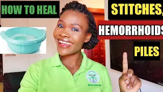 HOW TO HEAL STITCHES AFTER NORMAL DELIVERY 2020 | HOW TO HEAL HEMORRHOIDS FAST |SITZ BATH 2020.