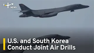 U.S. and South Korea Conduct Joint Air Drills | TaiwanPlus News