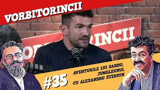 Podcast Vorbitorincii 35. Aventurile lui Sandu, jungleurul