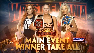 Ronda Rousey Vs Charlotte Flair Vs Becky Lynch - Winner Take All - WrestleMania 35 (En Español)