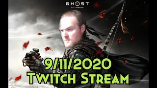 Ghost of Tsushima 9/11/2020 Stream