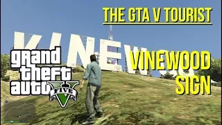 The GTA V Tourist: Vinewood Sign