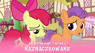 My Little Pony - Sezon 6 Odcinek 04 - Naznaczkowane