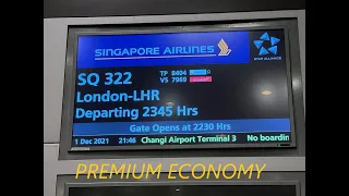 Singapore Airlines SQ 322 Premium Economy Singapore to London on the Airbus A380 COVID Travel