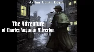 Learn English Through Story - The Adventure of Charles Augustus Milverton by Arthur Conan Doyle
