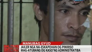 Balitang Bisdak: Kaso'ng Administratiba Atubangon sa Jailer sa Talisay City nga Na-Eskapohan