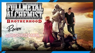 Fullmetal Alchemist Brotherhood REVIEW