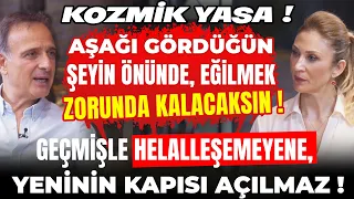 KOZMİK YASA‼️ Aşağı Gördüğün Şeyin Önünde Eğilmek Zorunda Kalacaksın‼️ Geçmişle Helalleş! YOKSA!!