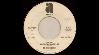 Jim Jones All Stars - It's Your Voodoo Working (feat. Nikki Hill)