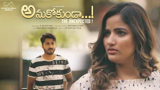 Anukokunda - The Unexpected || Siri Hanmanth || Shrihan || Infinitum Media