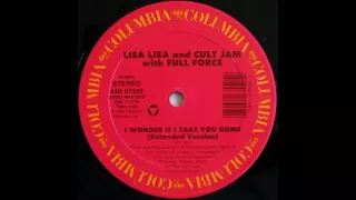 Lisa Lisa & The Cult Jam feat. Full Force - I Wonder If I Take You Home