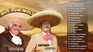 Vicente Fernandez y Antonio Aguilar Exitos - Corridos De Caballos - Rancheras y Corridos
