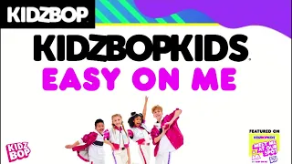 KIDZ BOP Kids- Easy On Me (Pseudo Video) [KIDZ BOP Super POP!]