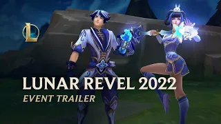 League of Legends | Lunar Revel 2022 Official Event Trailer