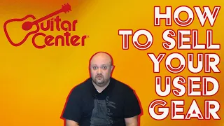 WATCH THIS VIDEO! | How To Sell Your Used Gear & How To Set REALISTIC Expectations