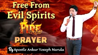 🔥Holy Ghost Fire 🔥 For Evil Spirits  Get Fire  Fire Prayer | Apostle Ankur Narula | Yahowa Shalom Tv