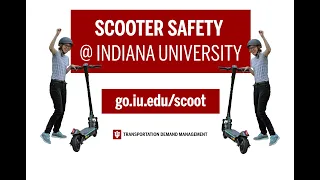 Scooter Safety at Indiana University