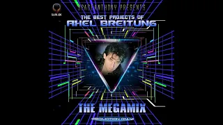 THE BEST PROJECTS OF AXEL BREITUNG Megamix by SpaceAnthony