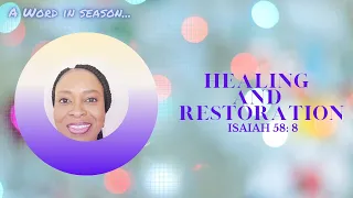 Healing and Restoration