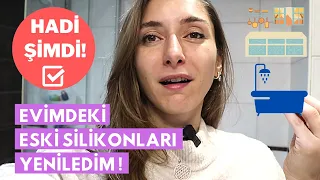 ERTELEME! Evimdeki eski silikonları yeniledim! (Kararan Silikon Nasıl Temizlenir?)