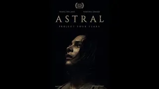 Астрал 5 Трейлер 2018-Astral Trailer