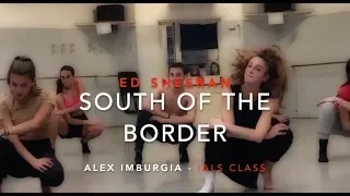 Ed Sheeran - South Of The Border - Choreography by Alex Imburgia, I.A.L.S. Class combination