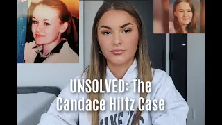 UNSOLVED: The Candace Hiltz Case