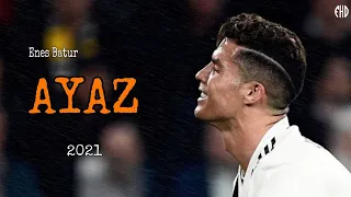 Cristiano Ronaldo - Enes Batur / Ayaz | Skills & Goals - 2021