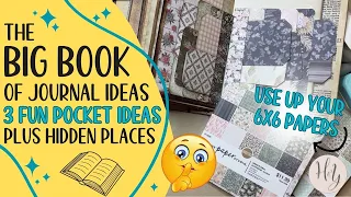 The BIG BOOK of Junk Journal Ideas | Pockets with Hidden Spaces