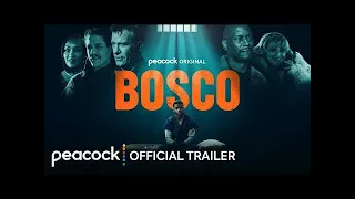 BOSCO Trailer (2024)